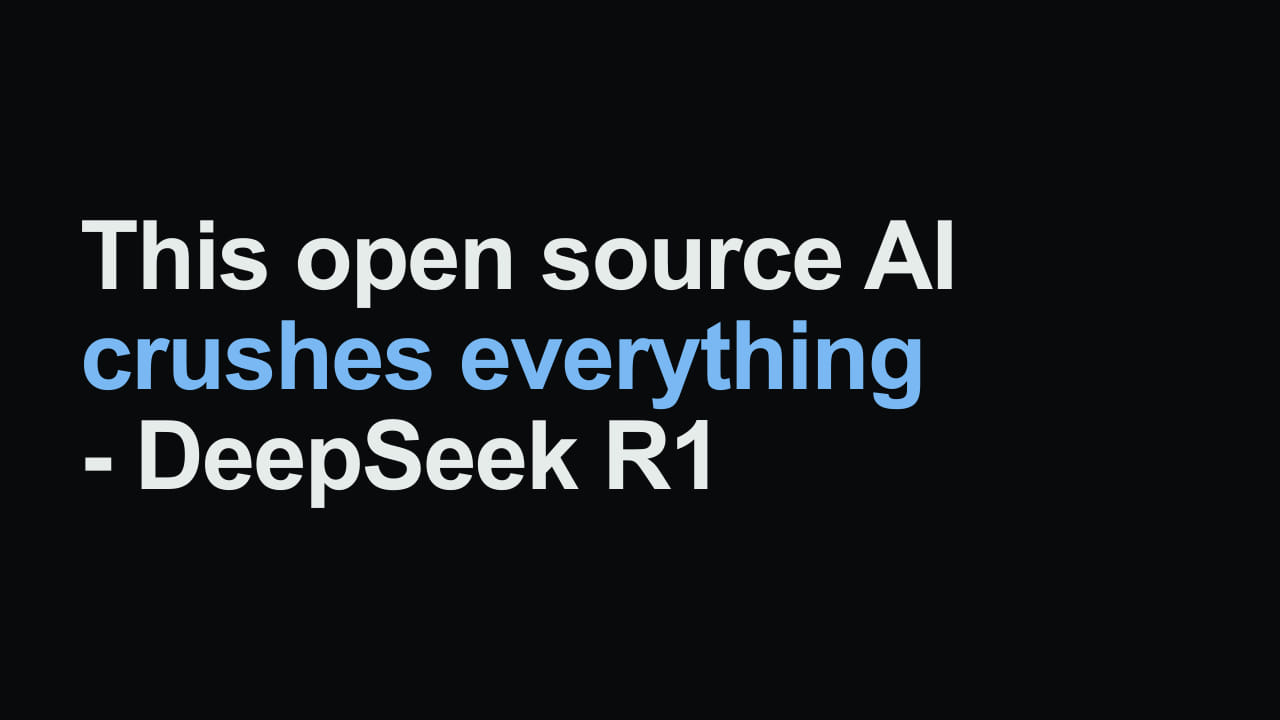 Title card reading: This open source AI crushes everything - DeepSeek R1
