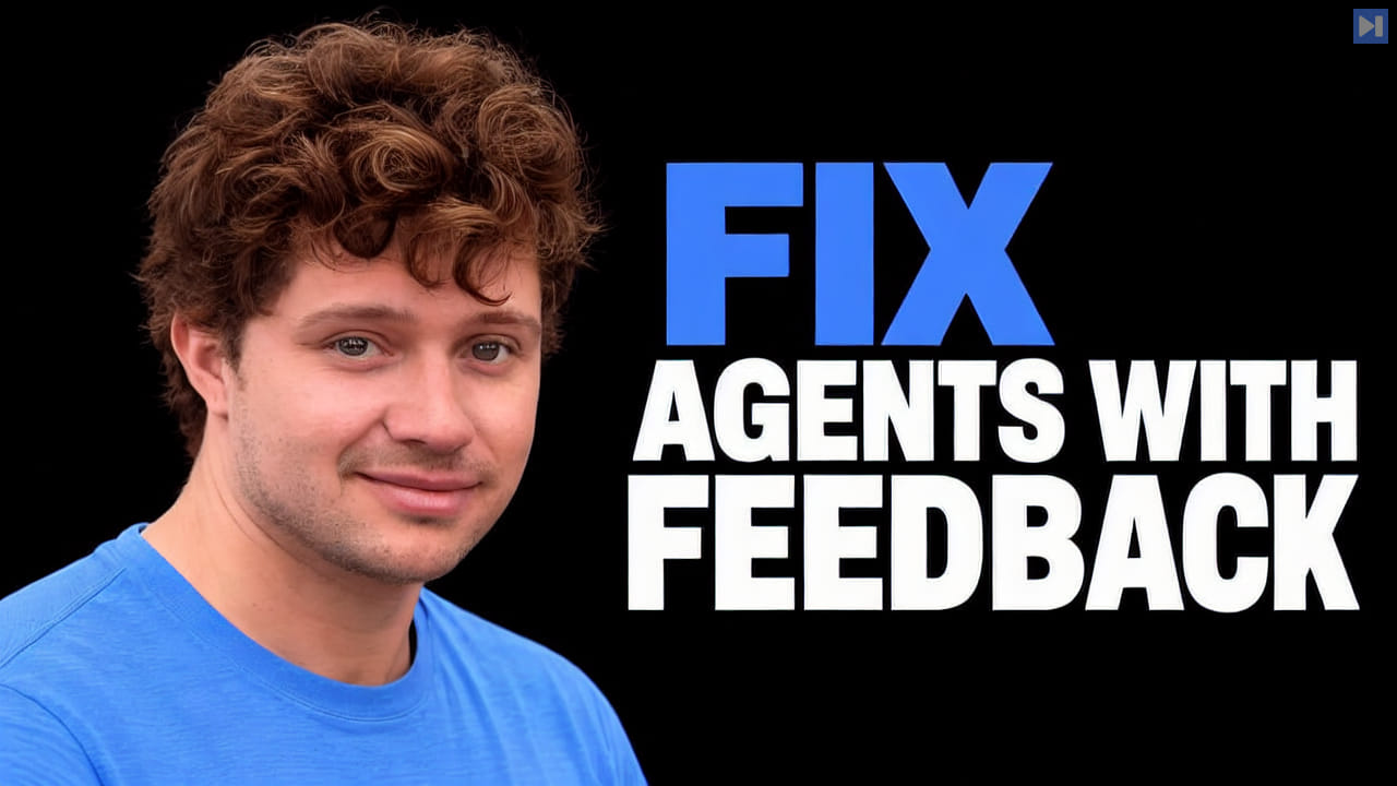 Laurie Voss against a black background beside the blue-and-white headline “FIX AGENTS WITH FEEDBACK”.
