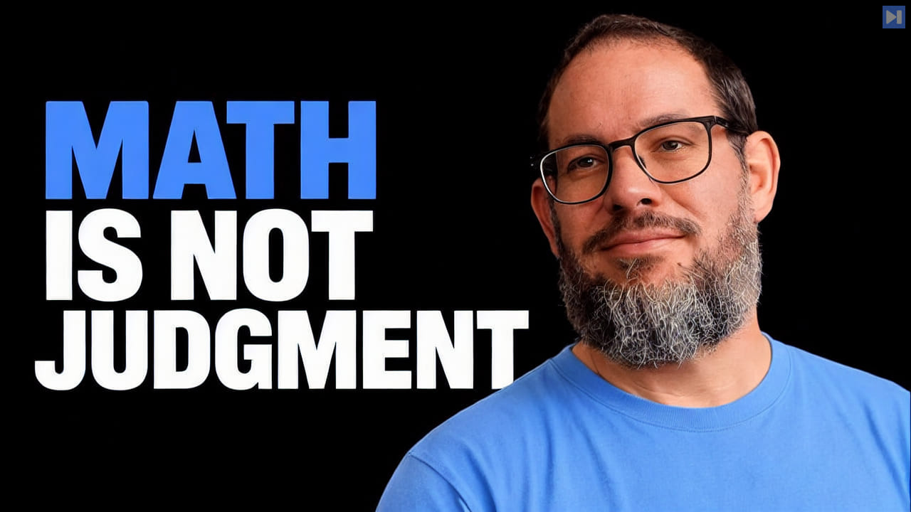 Nate B Jones in a blue top beside the blue-and-white headline “MATH IS NOT JUDGMENT” against a black background.