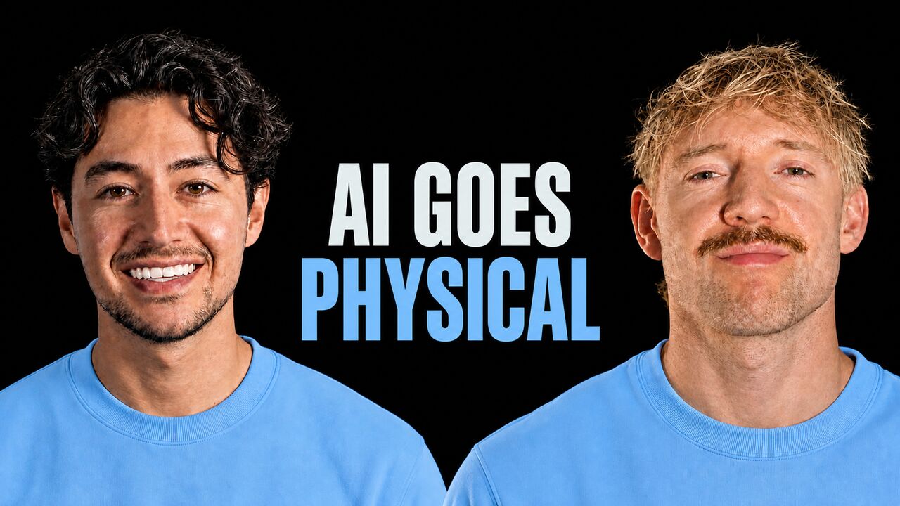 Nick Saraev and Jack Roberts beside the words AI Goes Physical
