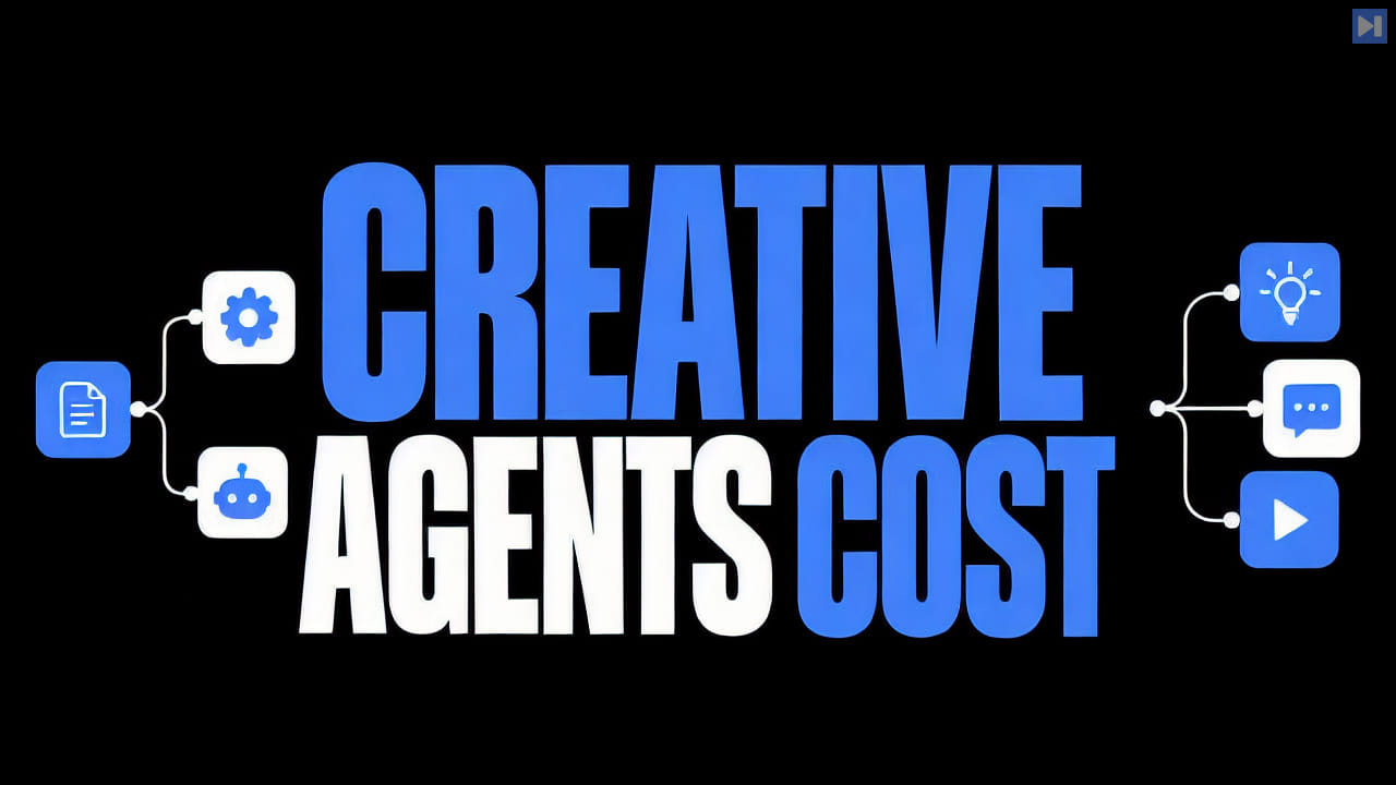 The blue and white headline 'CREATIVE AGENTS COST' surrounded by flat workflow icons for documents, a gear, a robot, an idea, chat and video on black.