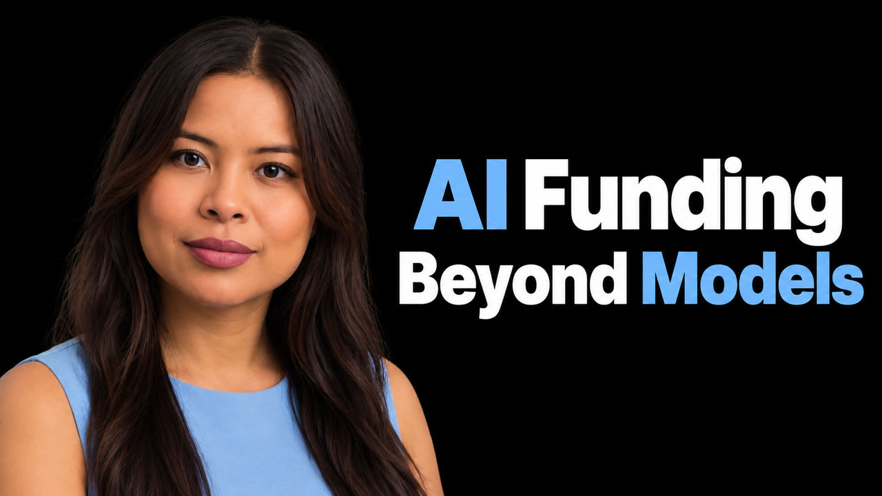 Sophia Dew beside the headline AI Funding Beyond Models