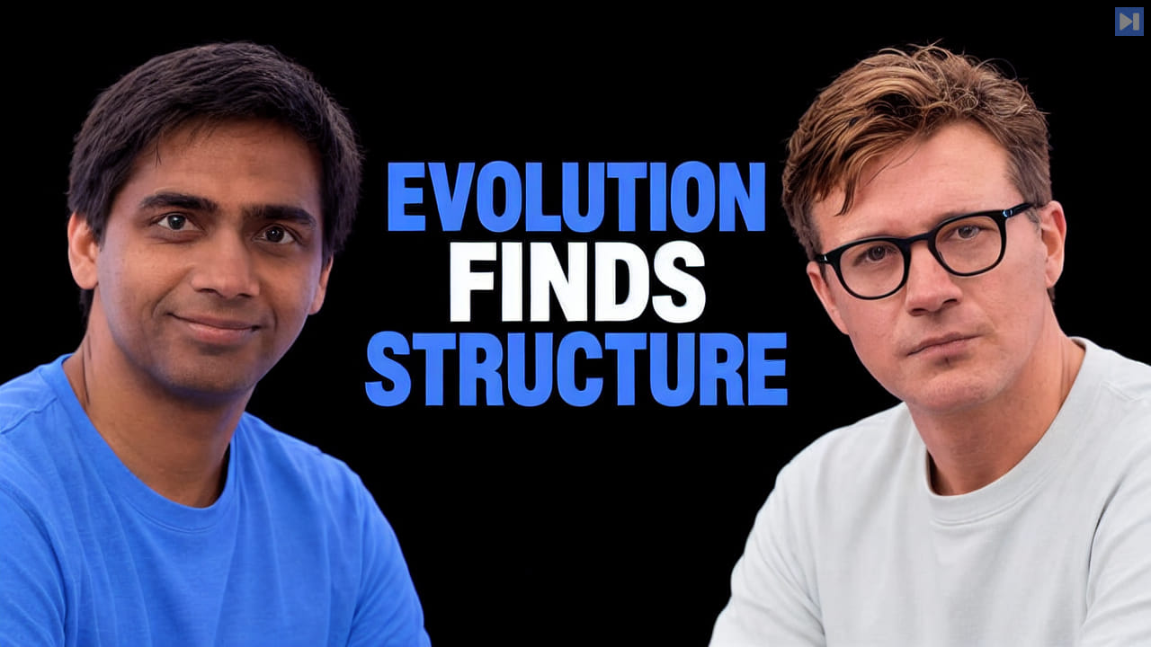 Akarsh Kumar and Tim Scarfe are shown beside the blue-and-white headline EVOLUTION FINDS STRUCTURE on a black background.