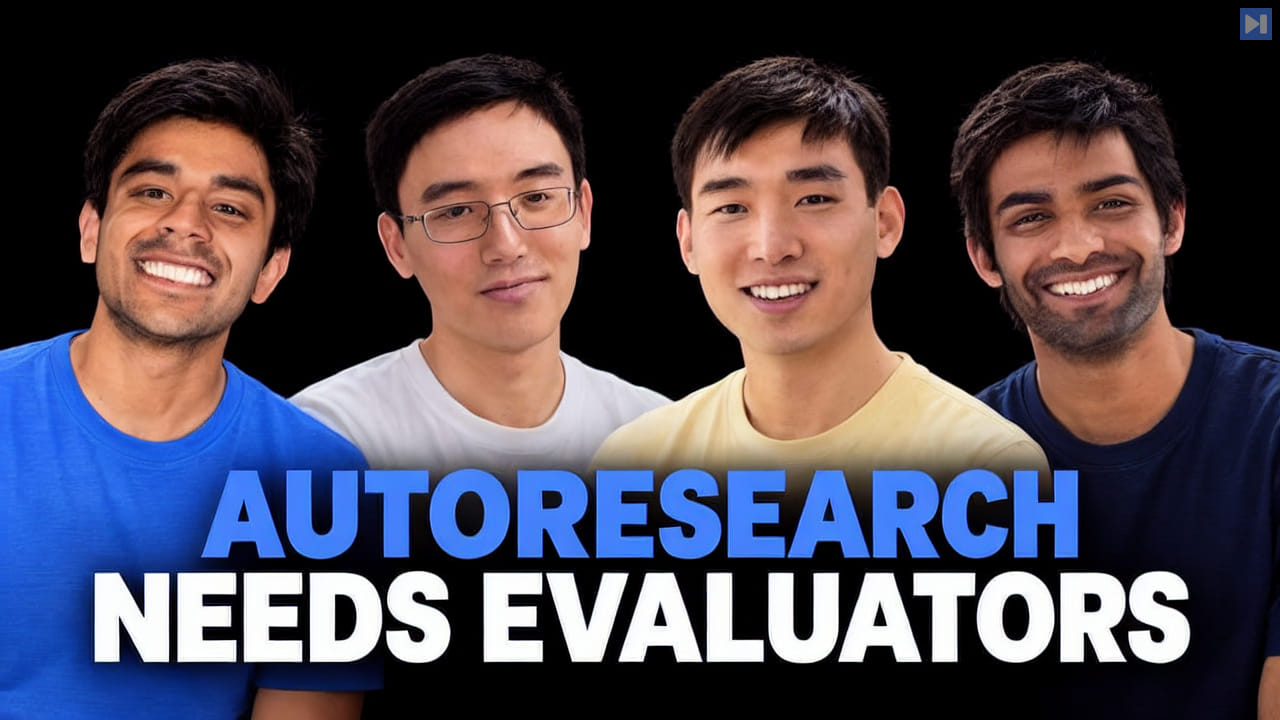 Portraits of Vayum Arora, Zhengyao Jiang, Dixing Xu, Dhruv Srikanth on a black background with the blue and white headline "AUTORESEARCH NEEDS EVALUATORS".