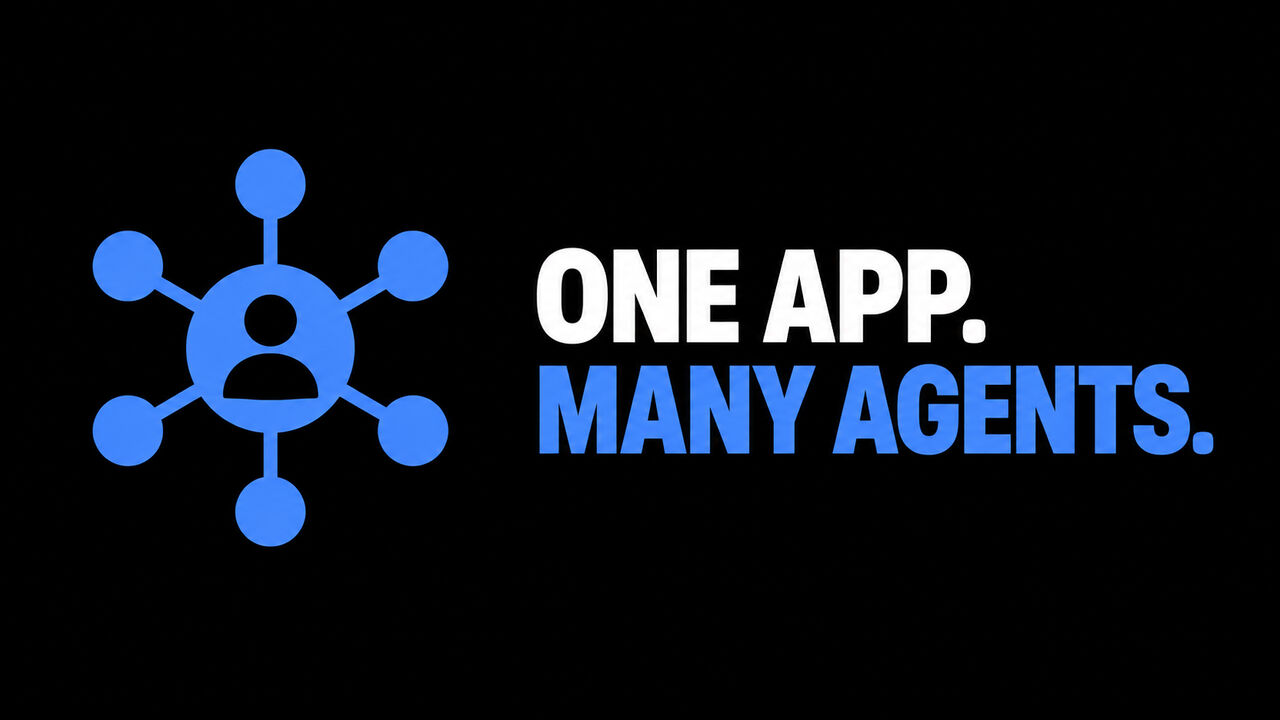 A flat attention-blue agent node on a black background beside the headline ‘ONE APP. MANY AGENTS.’.