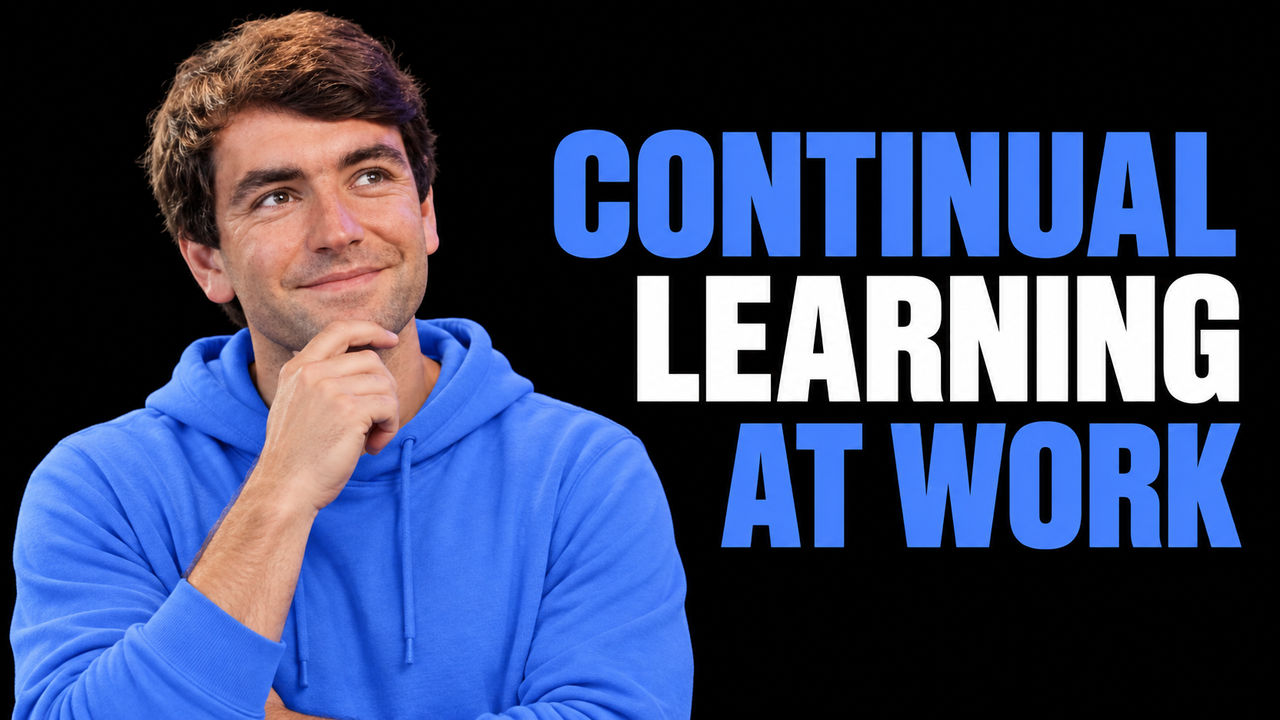 Samuel Denton beside the headline Continual Learning at Work on a black background.