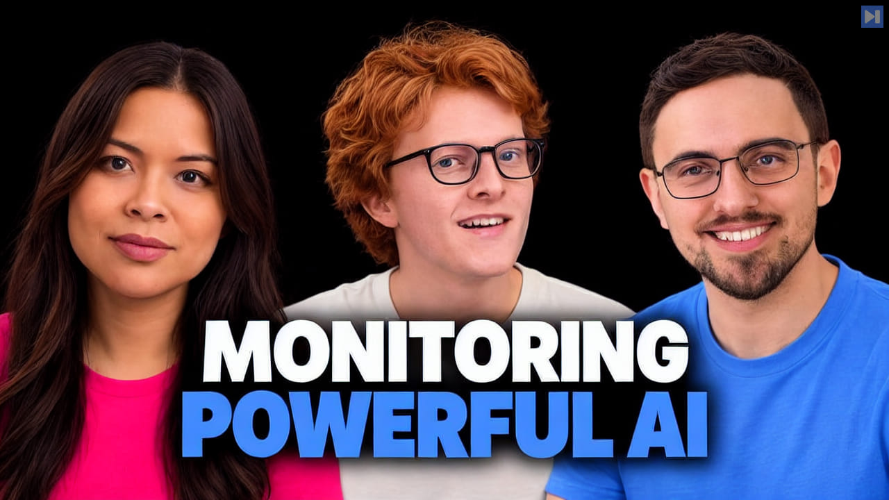 Sophia Dew, Theo Jaffee and Chris Painter with the headline "MONITORING POWERFUL AI".