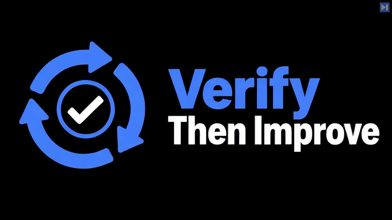 A blue circular verification loop and white check mark beside the blue Verify and white Then Improve headline on black.