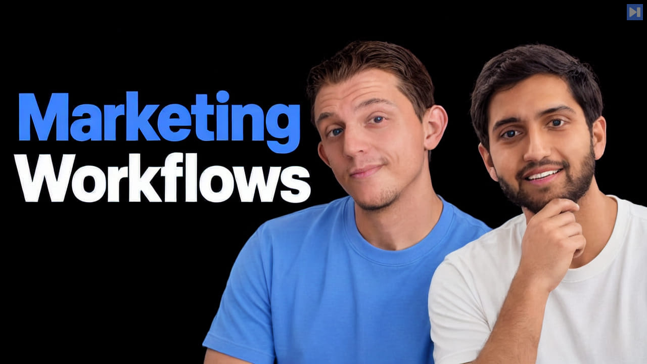 Riley Brown in a blue T-shirt and Vishal Dubey in an off-white T-shirt with his hand at his chin on black beside the blue and white headline “Marketing Workflows”.