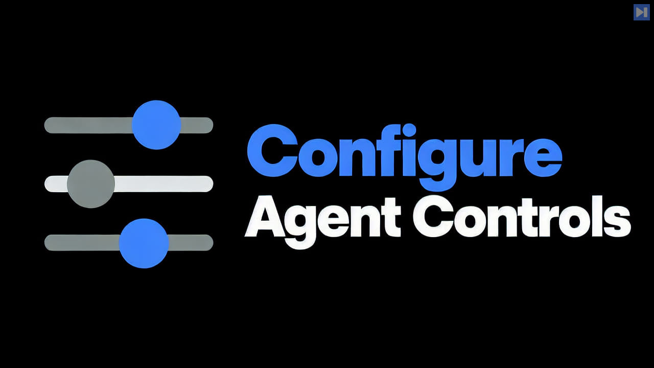 A flat blue-and-grey settings-slider illustration on black beside the blue-and-white headline “Configure Agent Controls”.