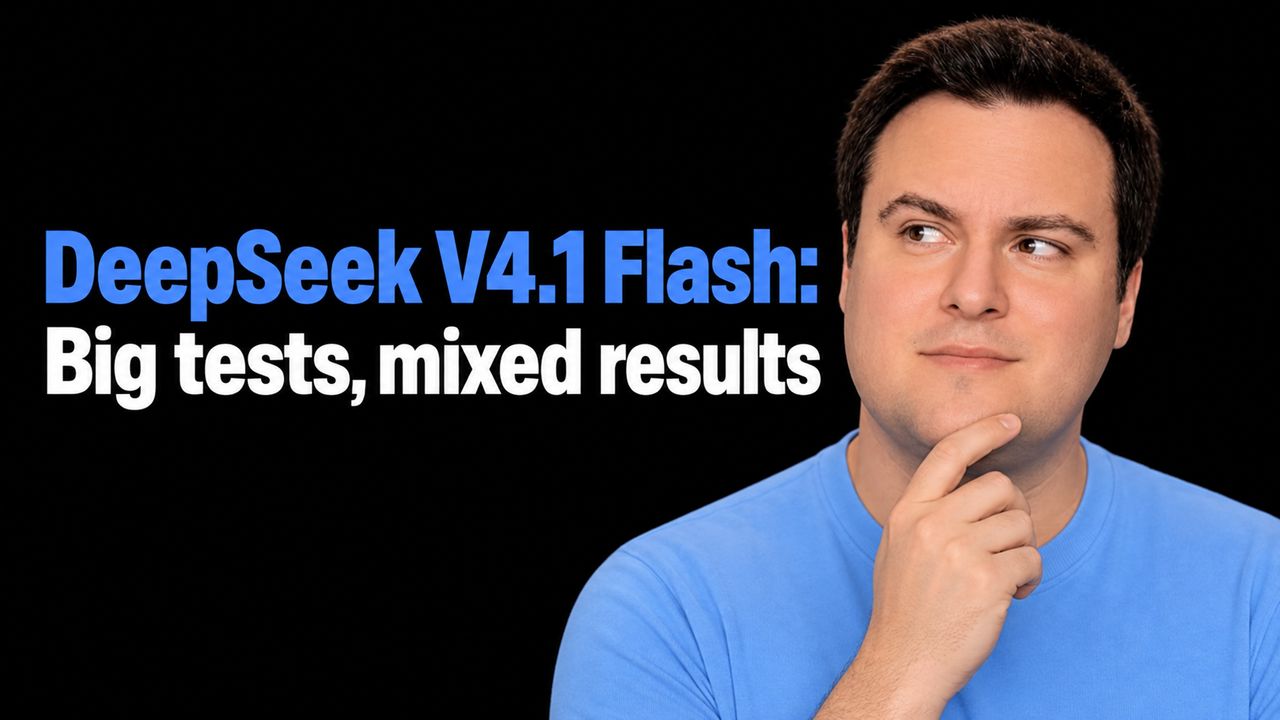 Bijan Bowen beside the headline DeepSeek V4.1 Flash: Big tests, mixed results.