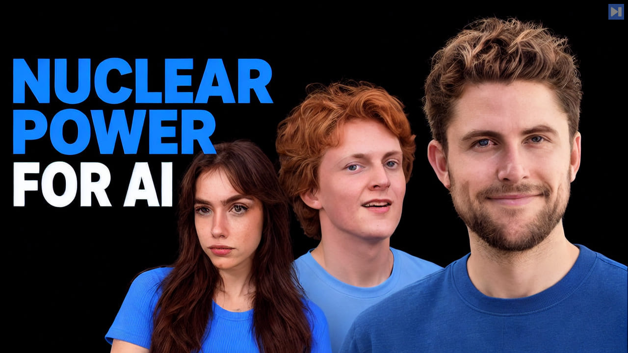 Matt Loszak, Theo Jaffee and Sofia Puccini beside the blue and white headline NUCLEAR POWER FOR AI on black.