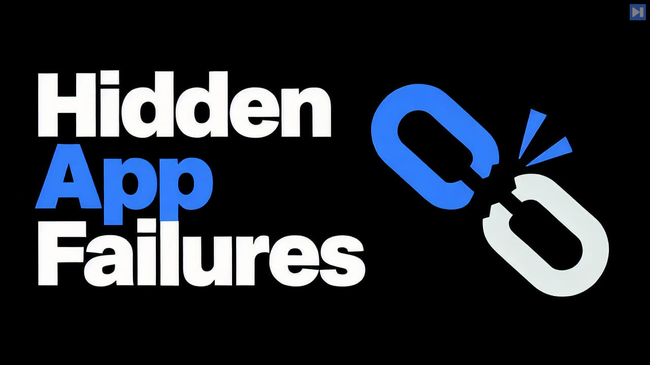 Large white Hidden and Failures with blue App text beside a simple flat blue-and-off-white broken chain on black.