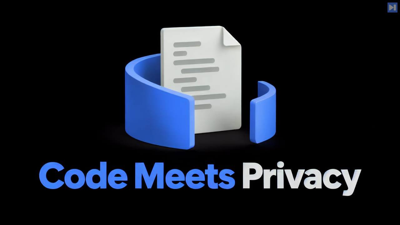 An off-white code sheet within an open blue protective enclosure above the blue and white headline Code Meets Privacy on black.