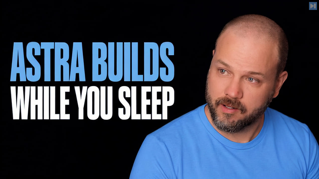 Wes Roth beside the words Astra Builds While You Sleep