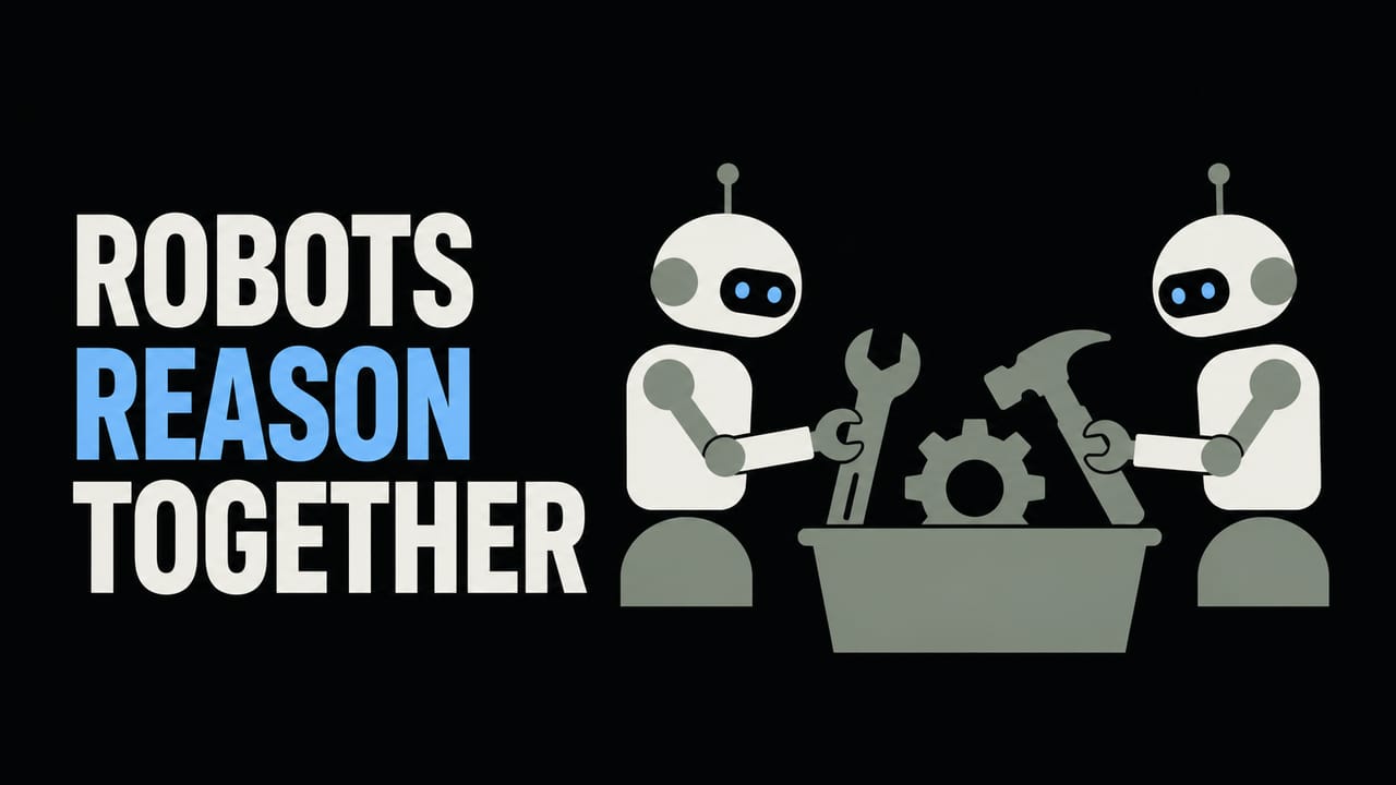 Two flat illustrated robots coordinating around a tool bin beside the words Robots Reason Together