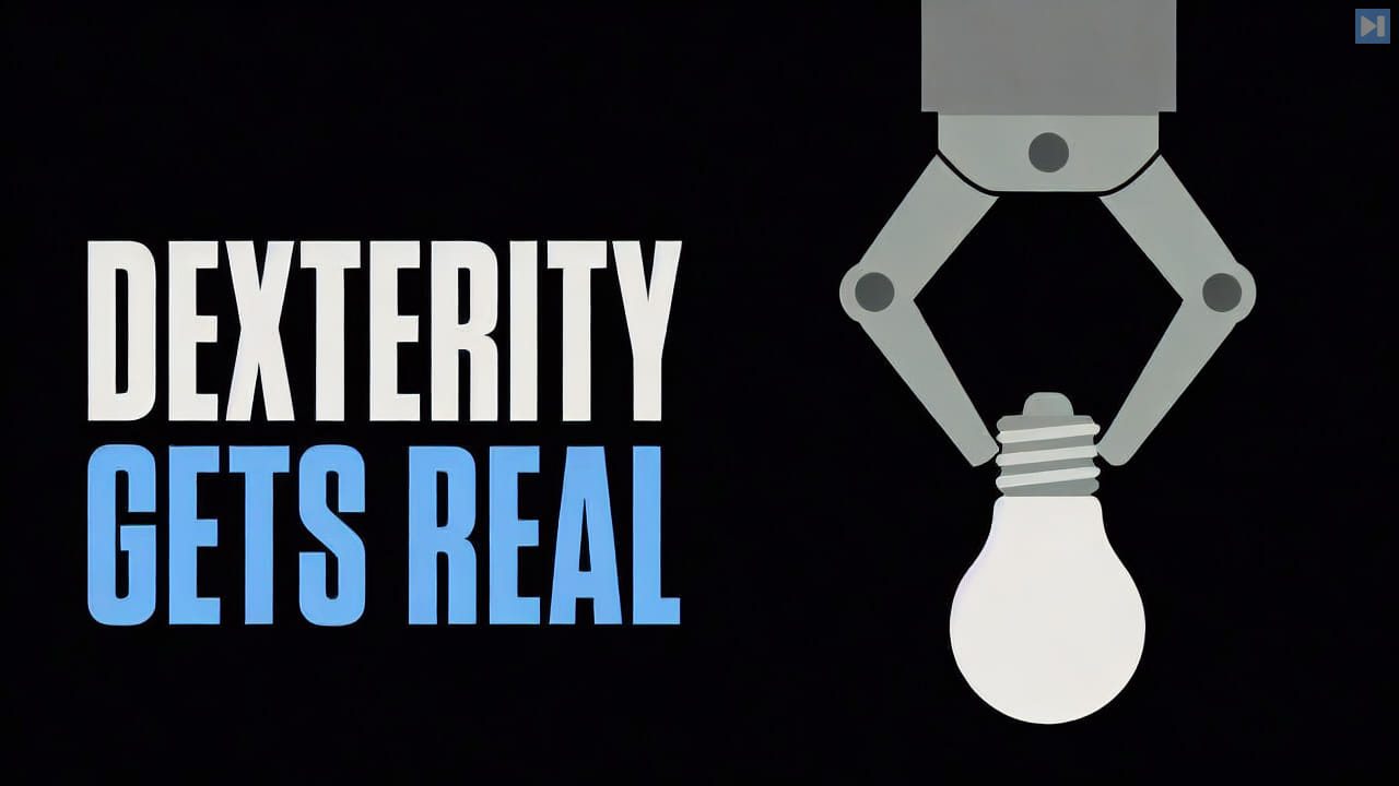 A flat robot gripper holding a light bulb beside the words Dexterity Gets Real