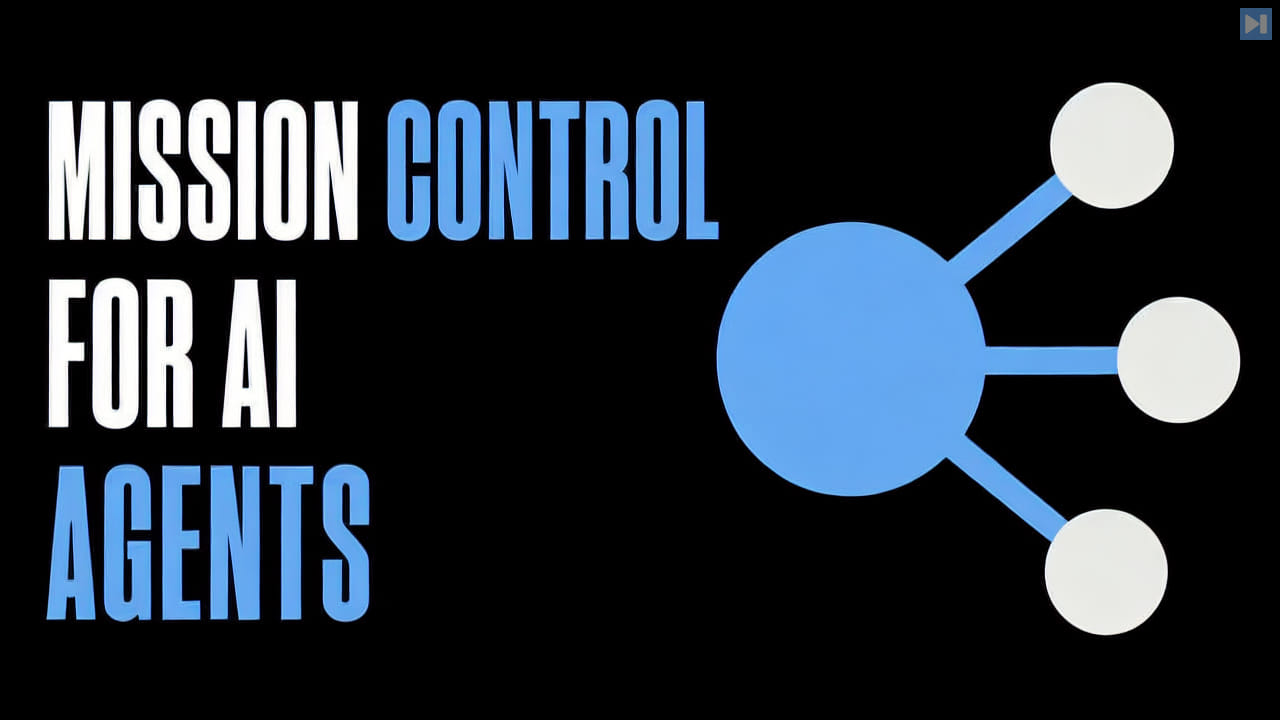 The words Mission Control for AI Agents beside a simple agent coordination graphic