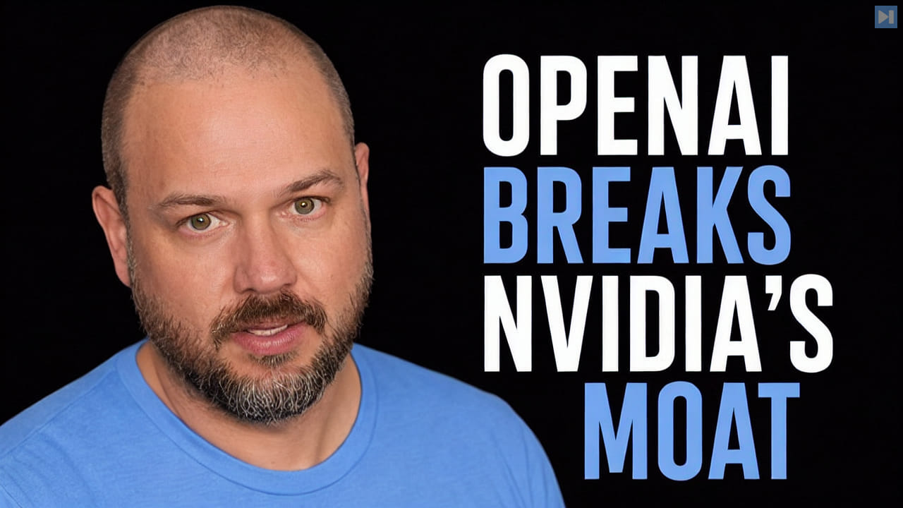 Wes Roth beside the words OpenAI Breaks Nvidia's Moat