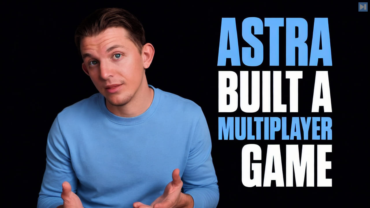Riley Brown beside the words Astra Built a Multiplayer Game