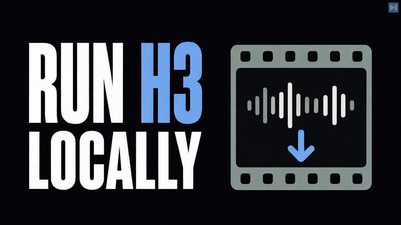 Headline Run H3 Locally beside a flat film and audio symbol