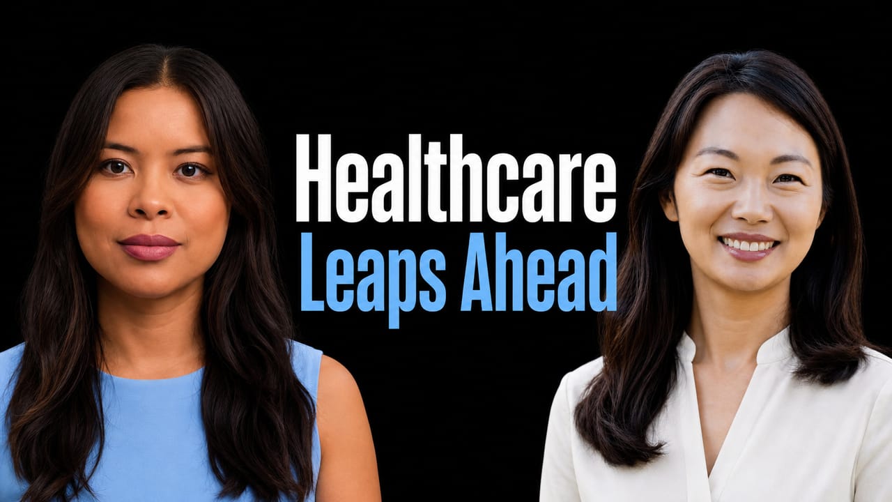 Sophia Dew and Julie Yoo beside the headline Healthcare Leaps Ahead