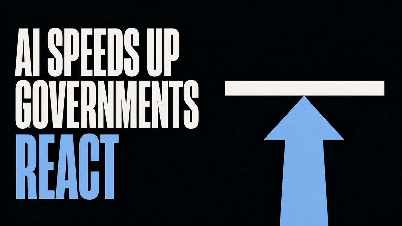 The words AI Speeds Up Governments React beside one blue arrow meeting a barrier