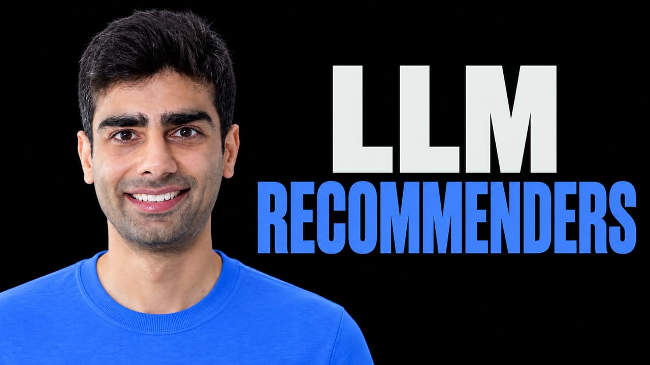 Devansh Tandon in a blue shirt beside the headline “LLM RECOMMENDERS” on a black background.