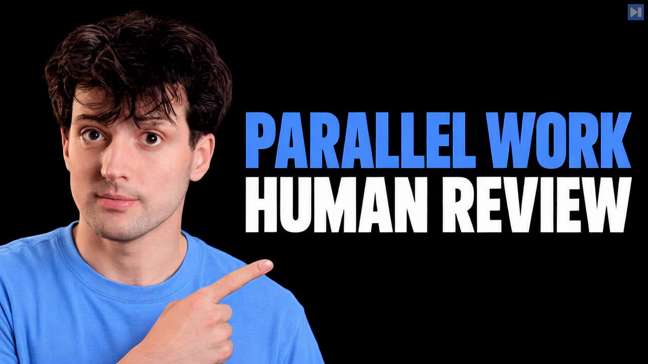 Theo Browne beside the blue-and-white headline PARALLEL WORK HUMAN REVIEW on a black background.