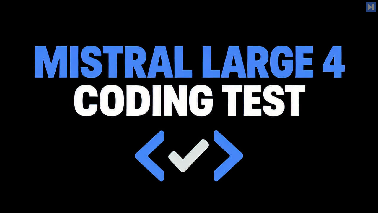 Blue and white “MISTRAL LARGE 4 CODING TEST” headline above blue code brackets around a white check on black.