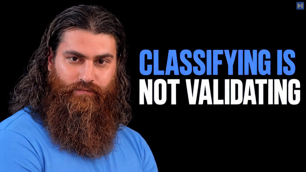 Mo Bitar with long hair and a full beard, wearing blue, beside the blue-and-white headline “CLASSIFYING IS NOT VALIDATING” on black.