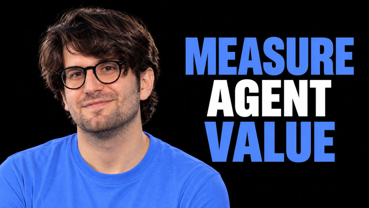 Maximillian Piras beside the headline Measure Agent Value on a black background.