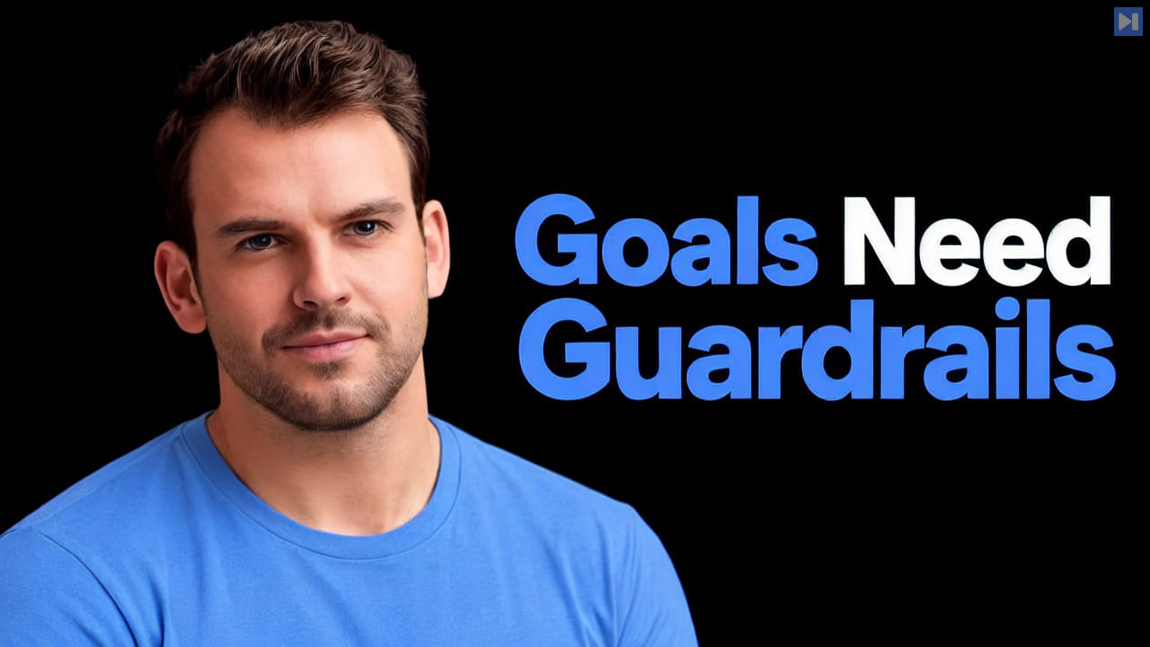 Nathaniel Whittemore beside the blue and white headline Goals Need Guardrails on black.