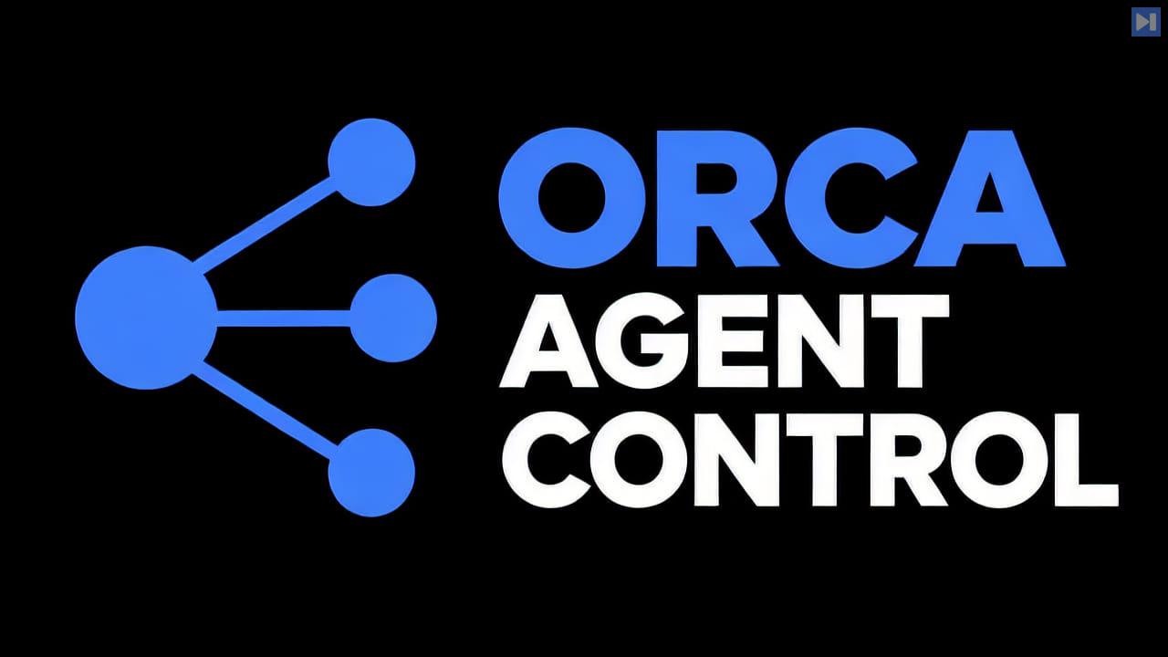A blue branching-node diagram beside the headline ORCA AGENT CONTROL on a black background.