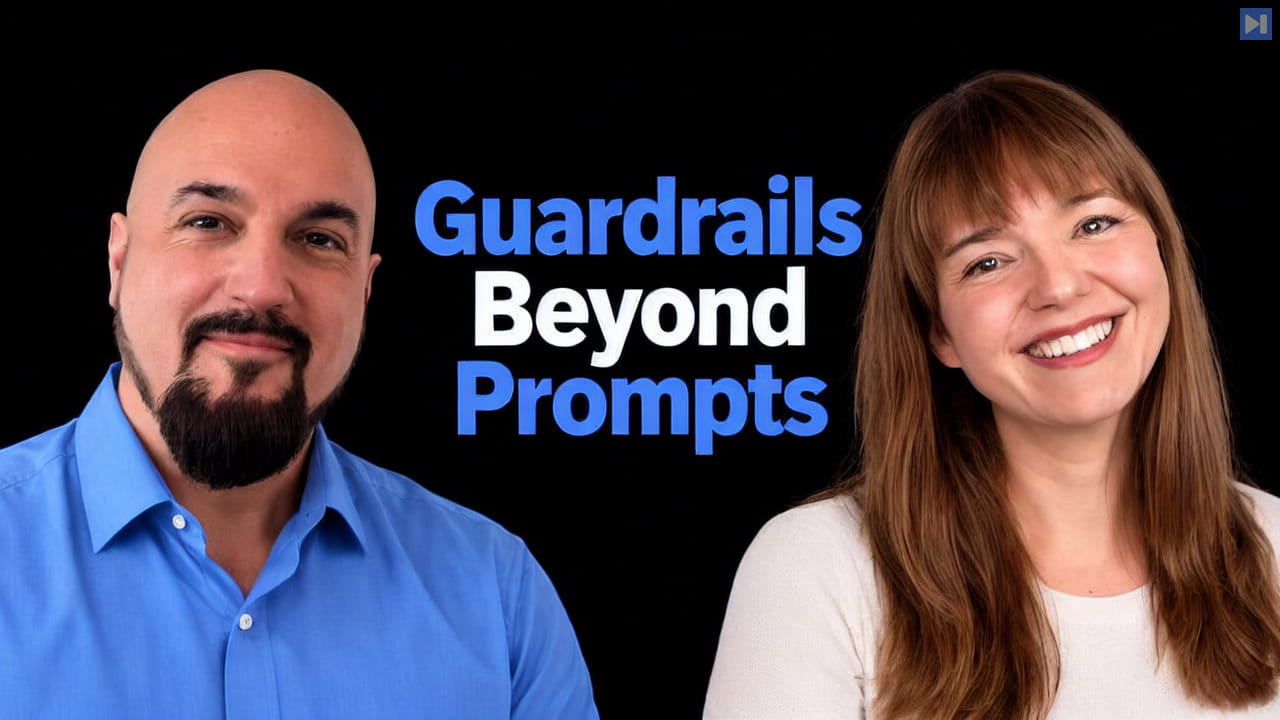 Michael Forrester in blue and Whitney Lee in off-white against black beside the blue-and-white headline “Guardrails Beyond Prompts”.