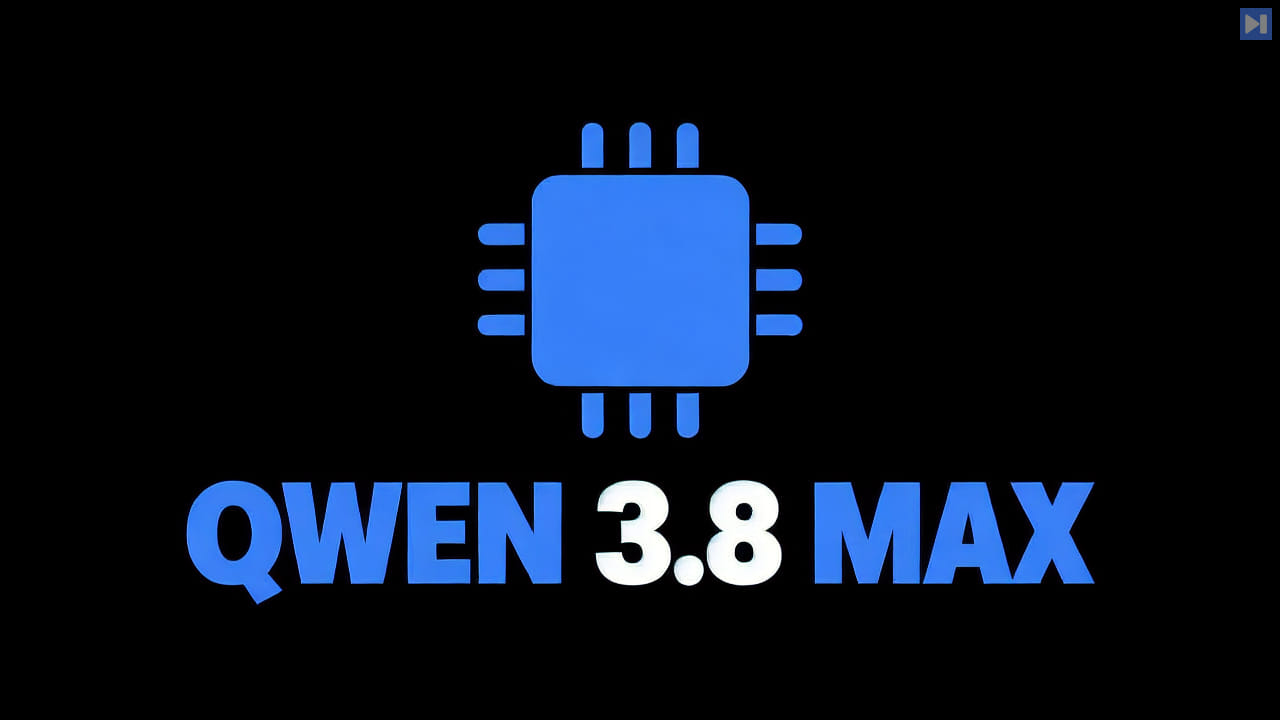 A flat attention-blue AI chip beside the headline Qwen 3.8 Max on a black background.