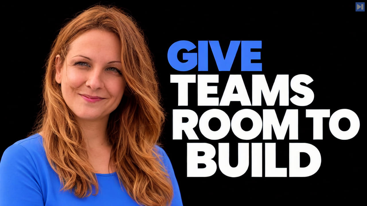 Sanja Grbic on a black background with the headline GIVE TEAMS ROOM TO BUILD in blue and white.