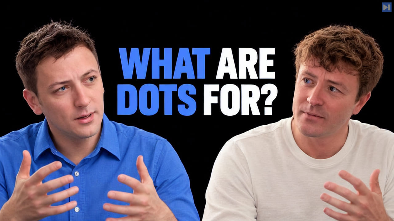Ben Thompson and Andrew Sharp gesture beside the blue and white headline What Are Dots For on a black background.