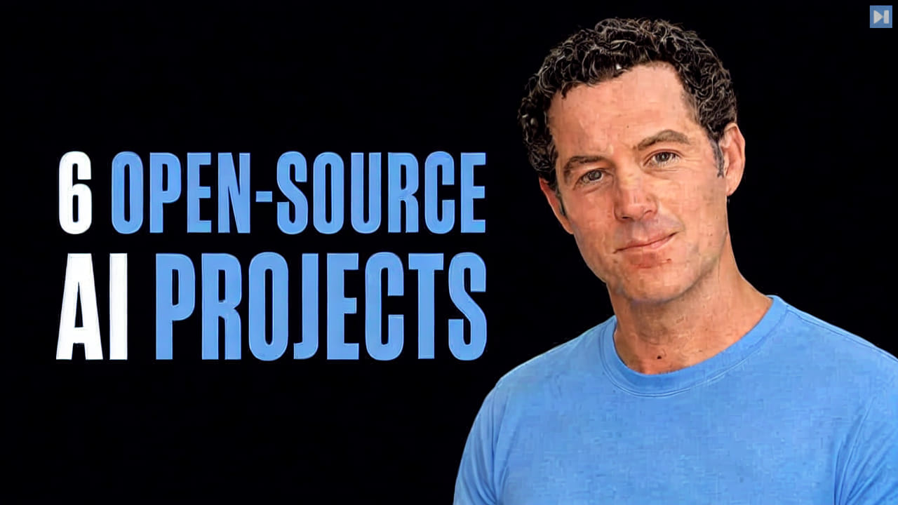 Matthew Berman beside the headline 6 Open-Source AI Projects