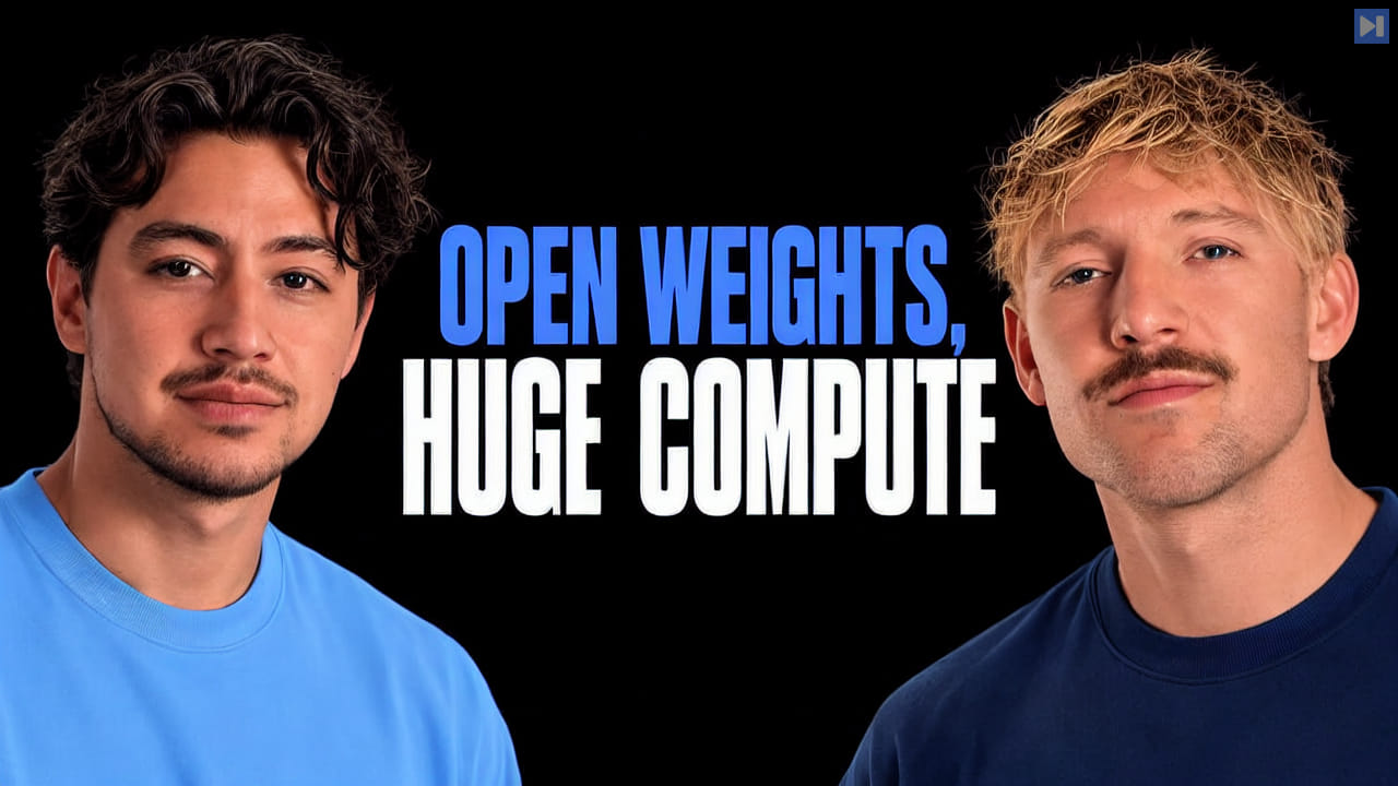 Nick Saraev in blue and Jack Roberts in navy flank the blue and white headline 'OPEN WEIGHTS, HUGE COMPUTE' on black.