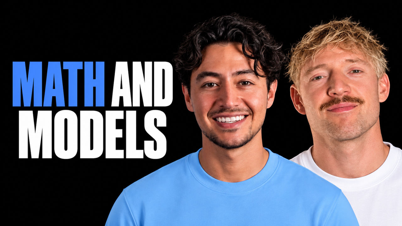 Nick Saraev and Jack Roberts beside the headline Math and Models on a black background.