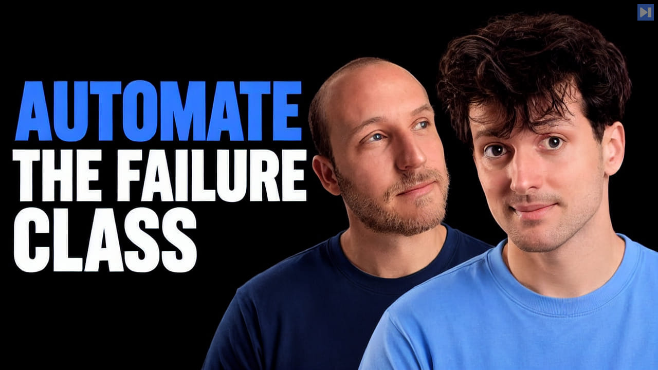 Theo Browne and Boris Cherny beside the blue and white headline Automate the Failure Class against a black background.