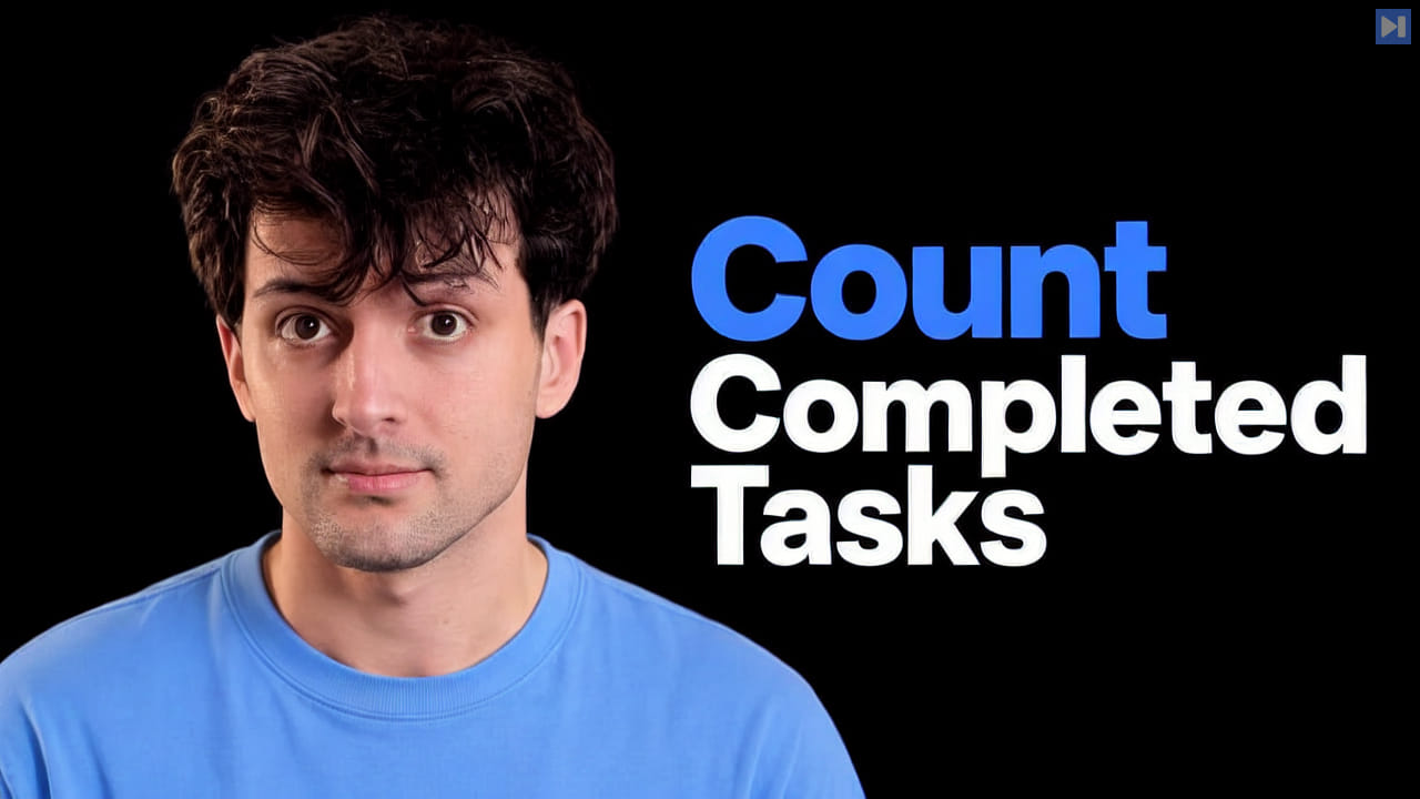 Theo Browne against a black background beside the blue and white headline Count Completed Tasks.