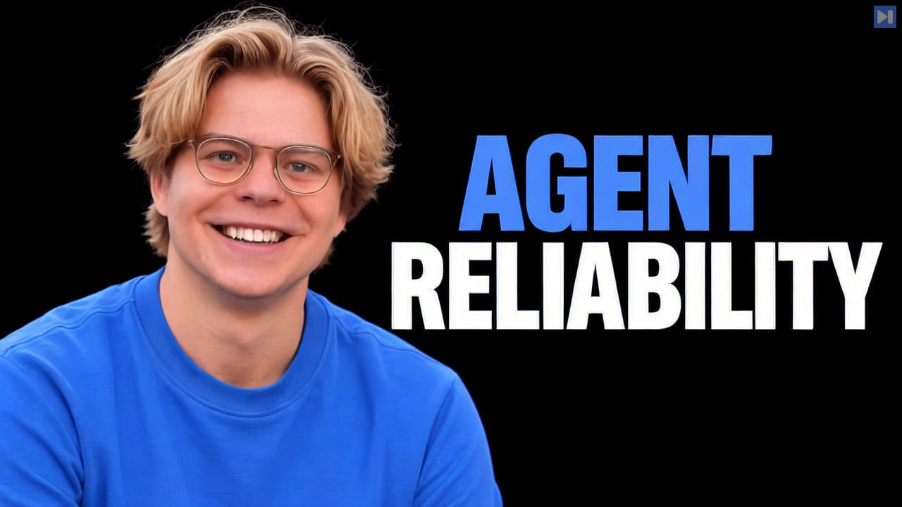 Lukas Petersson against a black background beside the blue-and-white headline “AGENT RELIABILITY”.