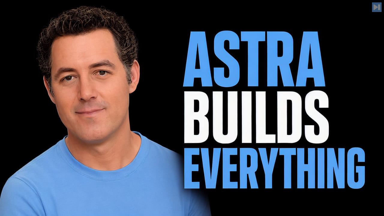 Matthew Berman beside the words Astra Builds Everything