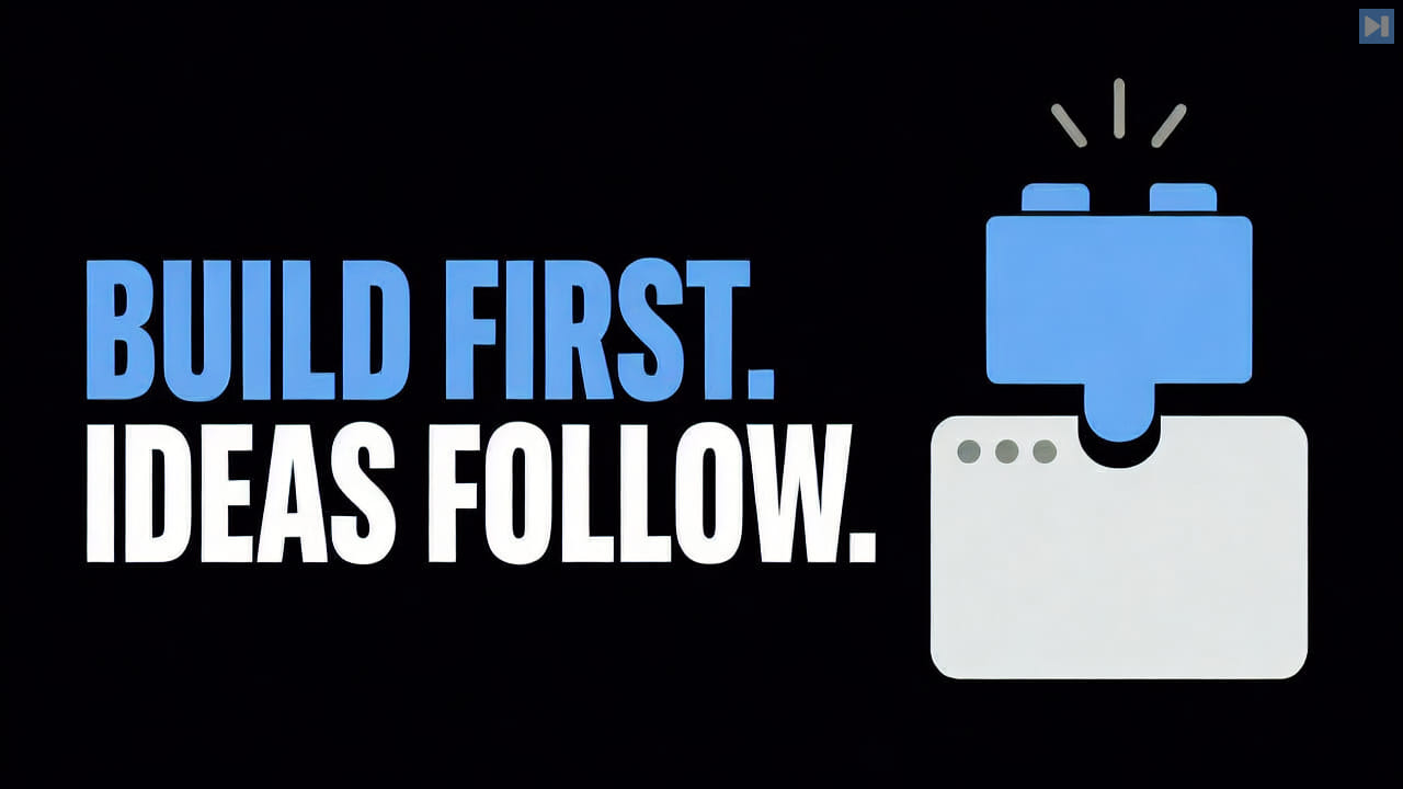 A flat app-building block beside the two-color headline Build First. Ideas Follow.