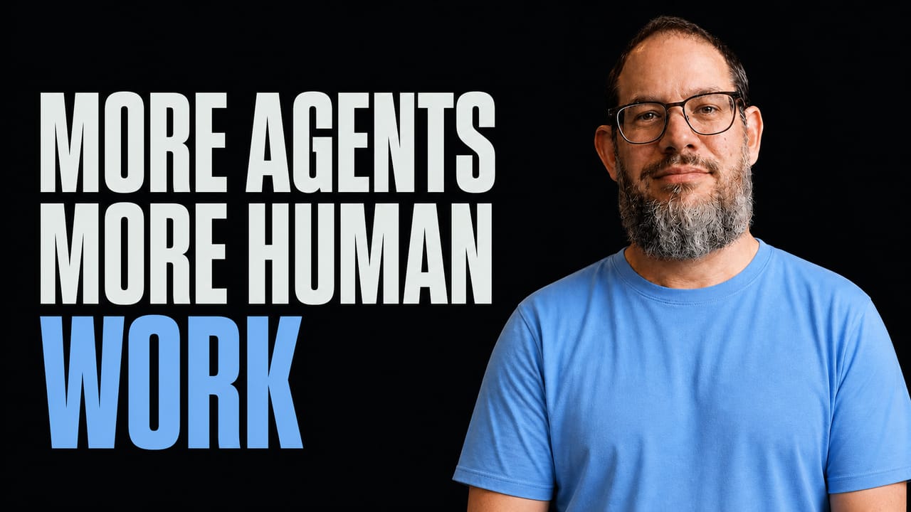 Nate B Jones beside the words More Agents More Human Work