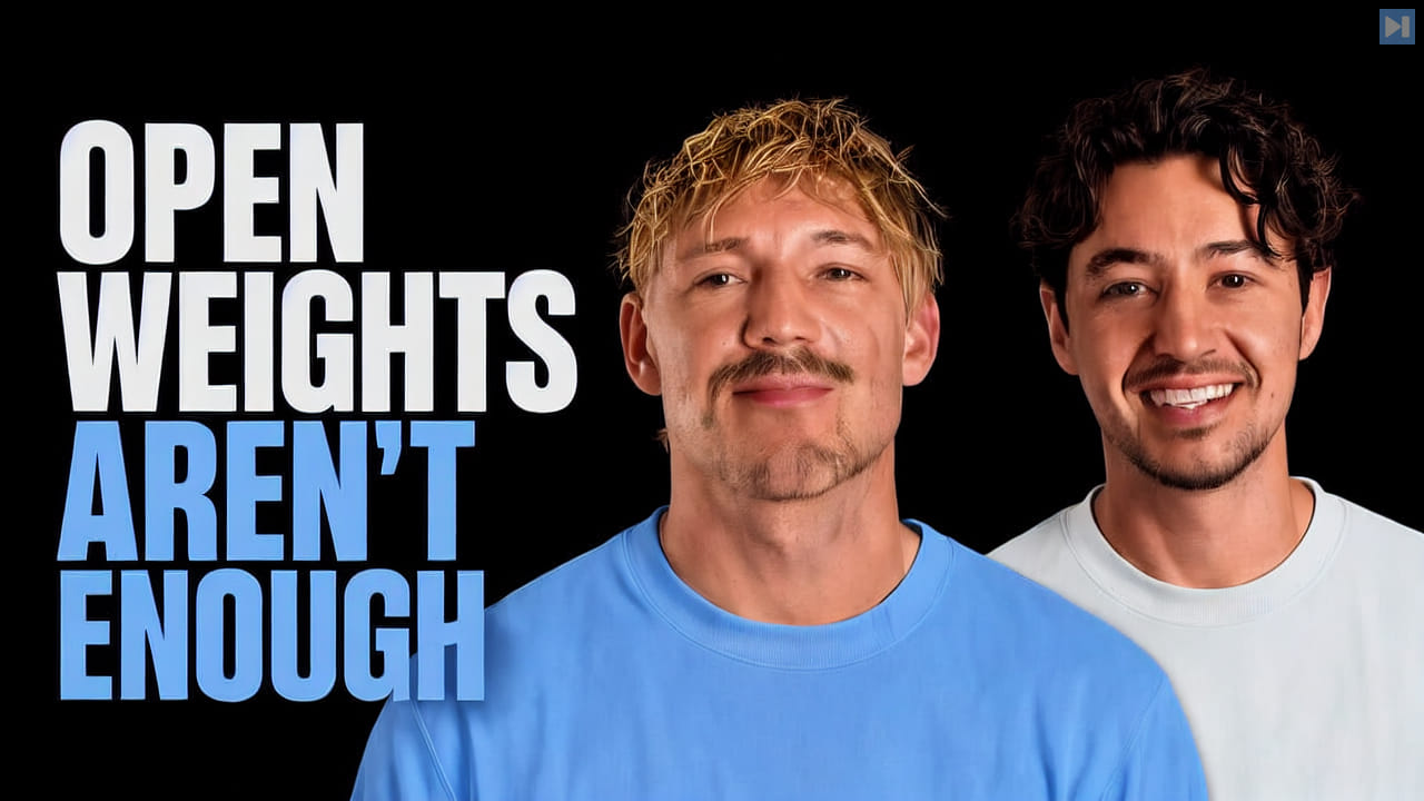 Jack Roberts and Nick Saraev beside the words Open Weights Aren't Enough
