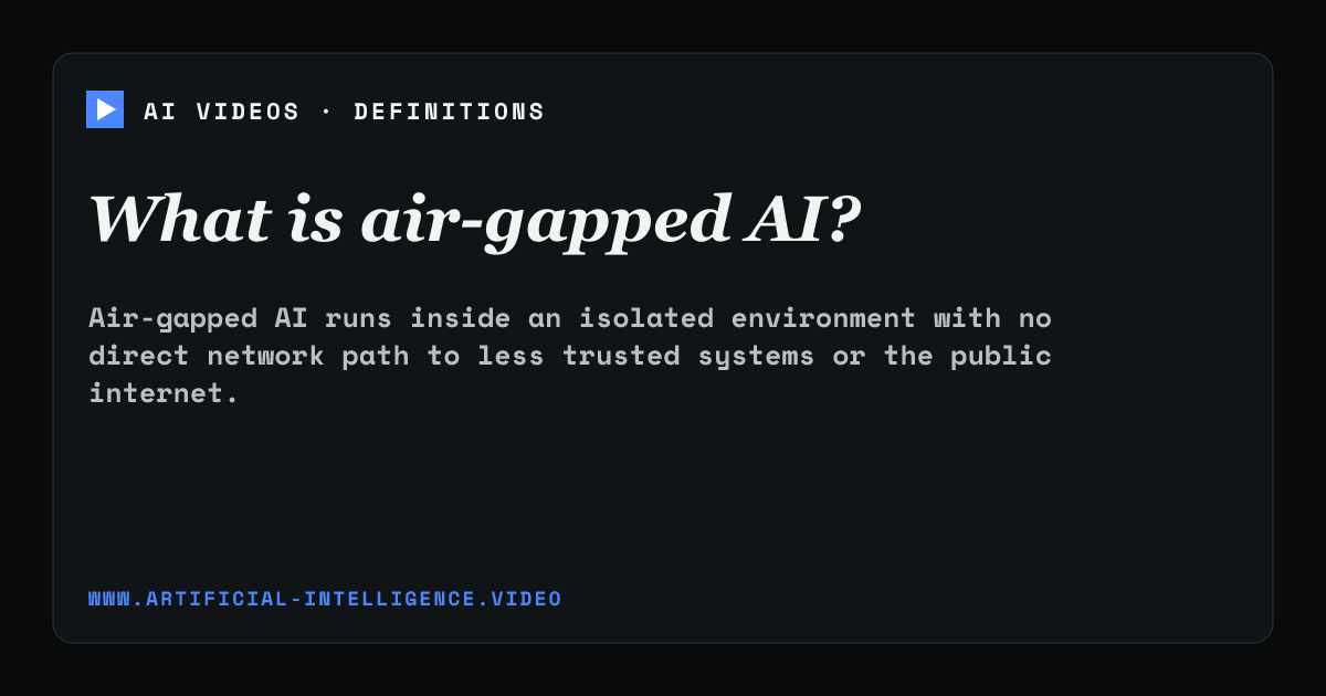 Definition card for air-gapped AI: What is air-gapped AI?