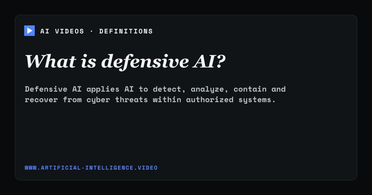 Definition card for defensive AI: What is defensive AI?